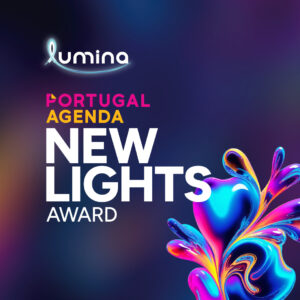 LUMINA: Portugal Agenda "New Lights" Award